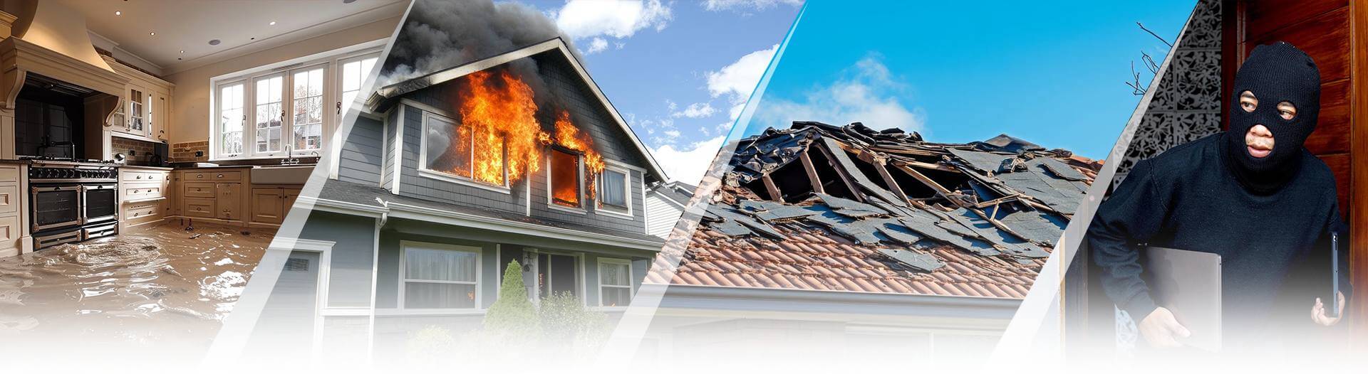 Collage of a flooded kitchen, a home on fire, a destroyed roof, a burglar wearing a mask
